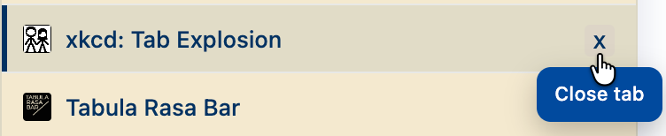 Hovering over a tab row shows a close button on the right
